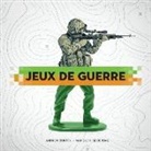 Andrew Burtch, Marie-Louise Deruaz - Jeux de Guerre