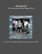 Harry Briggs, Letitia Sweitzer - Absolutely!