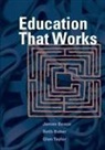 Beth Baker, James Bosco, Glen Taylor - Education That Works