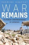 Yasmine Khayyat - War Remains