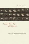 Zachary Tavlin - Glancing Visions - Surface and Depth in Nineteenth-century American Literature