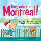 John Skewes - Larry Adore Montréal!