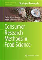 Carlos Gomez-Corona, Carlos Gómez-Corona, Rodrigues, Heber Rodrigues - Consumer Research Methods in Food Science