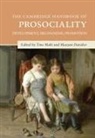 Tina (University of Toronto) Davidov Malti, Maayan Davidov, Tina Malti, Malti Tina - Cambridge Handbook of Prosociality