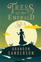 Announced, Brandon Sanderson - Tress of the Emerald Sea