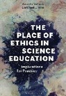 Amanda McCrory, Dr Amanda (IOE McCrory, Michael J Reiss, Michael J. Reiss, Professor Michael J. (IOE Reiss - The Place of Ethics in Science Education