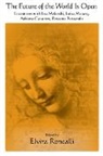 Elvira Roncalli - Future of the World Is Open