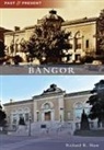 Richard R Shaw, Richard R. Shaw - Bangor