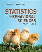 Gregory J. Privitera, Gregory J. J. Privitera, Privitera Gregory J. - Statistics for the Behavioral Sciences