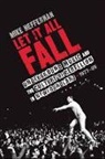 Mike Heffernan - Let It All Fall