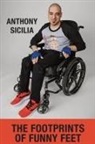 Anthony Sicilia - The Footprints of Funny Feet