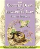Edith Holden - The Country Diary of An Edwardian Lady