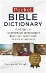 George W Knight, George W. Knight, George W./ Ray Knight, Rayburn W Ray, Rayburn W. Ray - Pocket Bible Dictionary