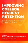 Robert D. (EDT)/ Braxton Reason, John M. Braxton, Braxton John M., Robert D. Reason, Reason Robert D. - Improving College Student Retention