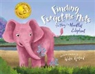 Wickie Rowland, Wickie Rowland - Finding Forget-Me-Nots: The Story of a Mindful Elephant