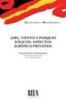 Ana Serrano Santamaría - Aire, viento y parques eólicos