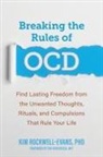 Kim Rockwell-Evans - Breaking the Rules of OCD