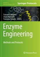 Francesca Magnani, Chiara Marabelli, Francesca Paradisi - Enzyme Engineering