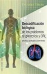 Christian Fleche, Christian Flèche - Descodificacion Biologica de Los Problemas Respiratorios
