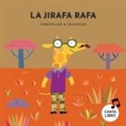 Caracolino, Canizales - La jirafa Rafa