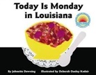 Johnette Downing, Johnette/ Kadair Downing, Deborah Kadair - Today Is Monday in Louisiana