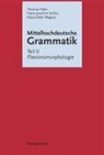 Thomas Klein, Hans-Joachim Solms, Klaus-Pe Wegera, Klaus-Peter Wegera - Mittelhochdeutsche Grammatik - Teil II: Flexionsmorphologie