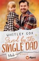 Whitley Cox - Saved by the Single Dad - Mitch