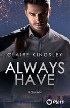 Claire Kingsley - Always have