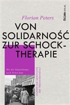 Florian Peters - Von Solidarnosc zur Schocktherapie