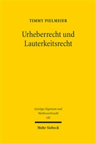 Timmy Pielmeier - Urheberrecht und Lauterkeitsrecht