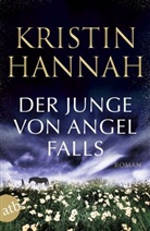 Kristin Hannah - Der Junge von Angel Falls