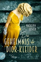 Natasha Lester - Das Geheimnis der Dior-Kleider