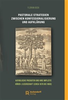 Florian Bock - Pastorale Strategien zwischen Konfessionalisierung und Aufklärung