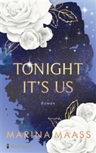 Marina Maass - Tonight It's Us