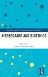 Johann-Christian (University of Rostock Poder, Johann-Christian Põder - Kierkegaard and Bioethics