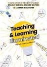 Ludmila Bogatchek, Bradley Busch, Bradley Watson Busch, Edward Watson - Teaching & Learning Illuminated