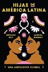 Sandra Guzman - Daughters of Latin America Hijas de America Latina (Spanish edition