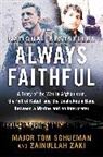 Thomas Schueman, Zainullah Zaki - Always Faithful