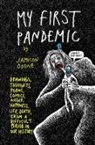 Jamison Odone, Jamison Odone - My First Pandemic