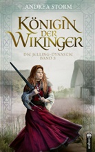 Andrea Storm - Königin der Wikinger. Die Jelling-Dynastie. Band 3