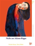Michèle Meister, Boris Pfeiffer - Nicht aus Adams Rippe