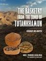 Salima Ikram, André J. Veldmeijer - The Basketry from the Tomb of Tutankhamun