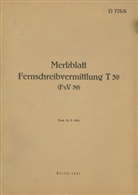 Thomas Heise - D 775/5 Merkblatt Fernschreibvermittlung T 39 (FsV 39)