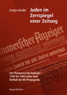 Evelyn Keidel - Juden im Zerrspiegel einer Zeitung