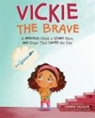 Shanna Salazar - Vickie the Brave