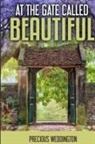 Precious Weddington - At The Gate Called Beautiful