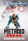 Alpha Strategy Guides - Metroid Dread Strategy Guide (2nd Edition - Full Color)