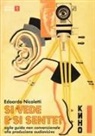Edoardo Nicoletti - Si vede e si sente?