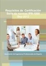 Asociación de Ingenieros Profesionales - Requisitos de Certificación