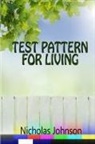 Nicholas Johnson - Test Pattern for Living